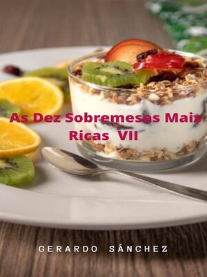 cover image of As Dez Sobremesas Mais Ricas VII